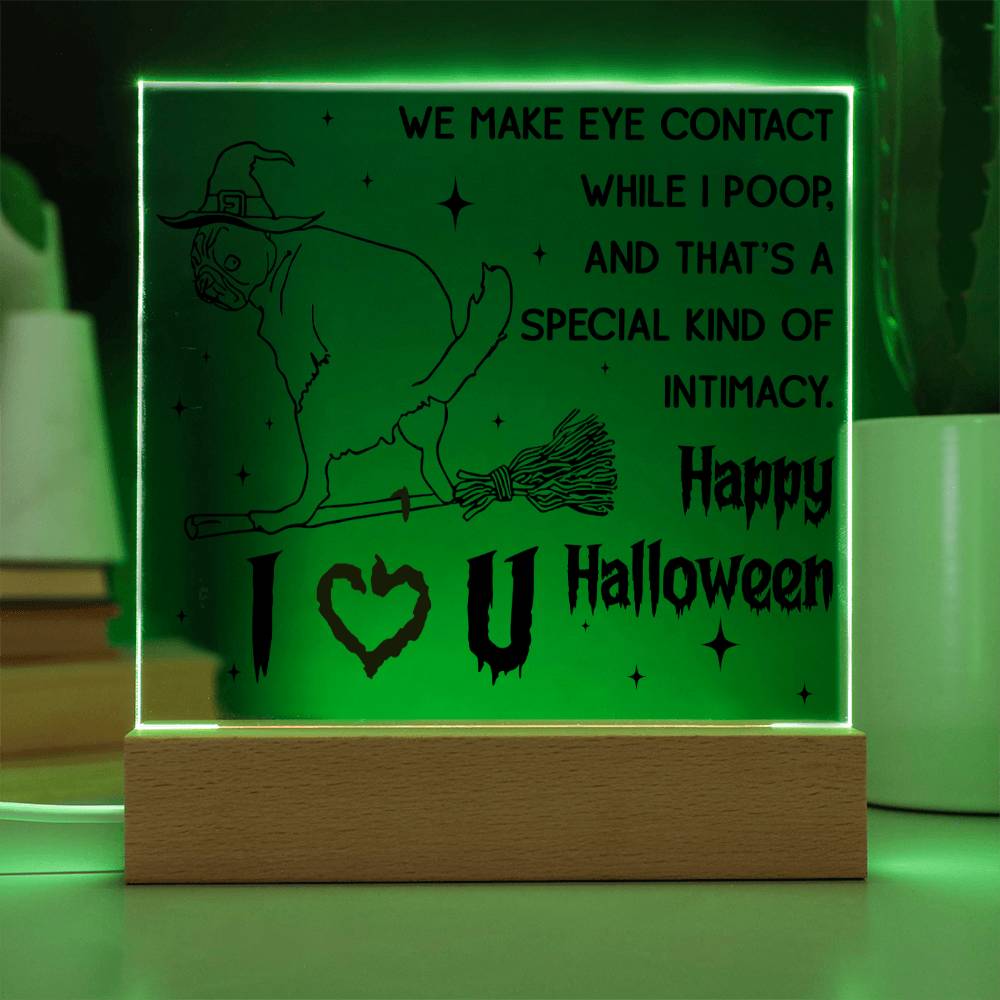 Halloween Gift - Eye Contact - Acrylic Square Plaque with Available Night Light