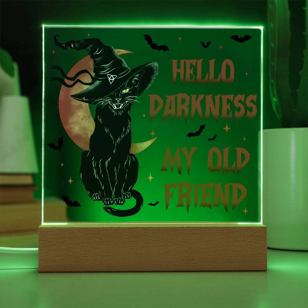 Halloween Gift For Friends - Hello Darkness - Acrylic Square Plaque with Available LED Night Light