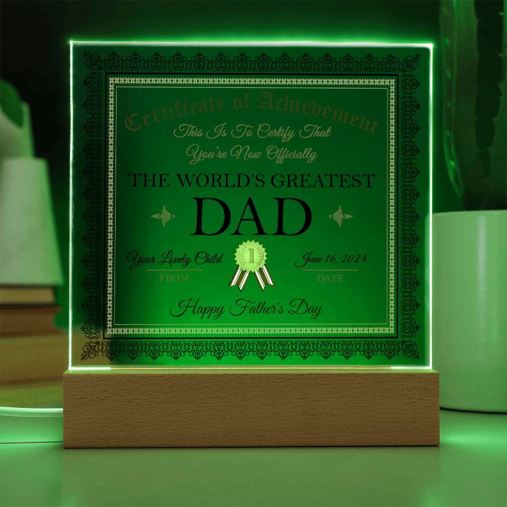 Dad Gift-Worlds Greatest Dad Certificate-Square Acrylic Plaque