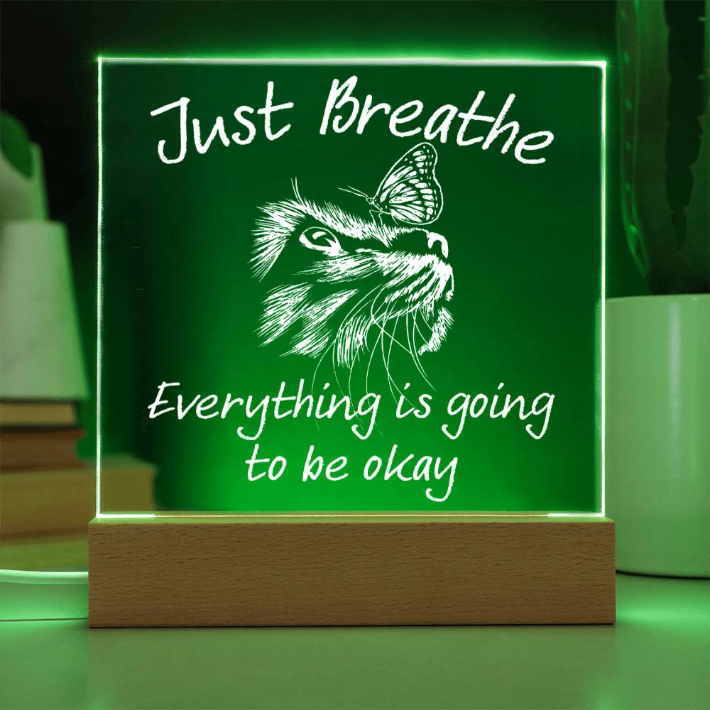 Encouragement  Christmas Gift - Acrylic Square Plaque with Available LED Night Light - Everything Will Be Okay