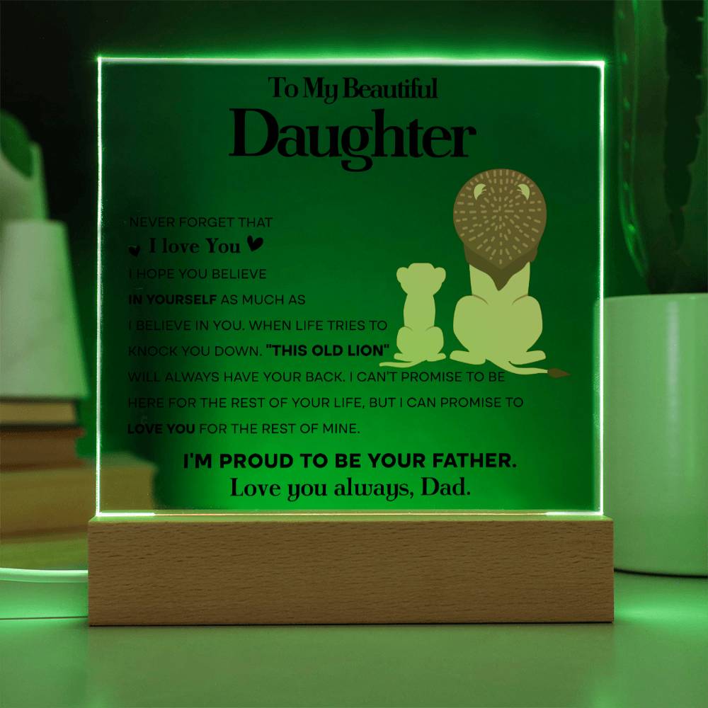 Daughter Gift From Dad -I'm A Proud Lion - Acrylic Plaque Sign