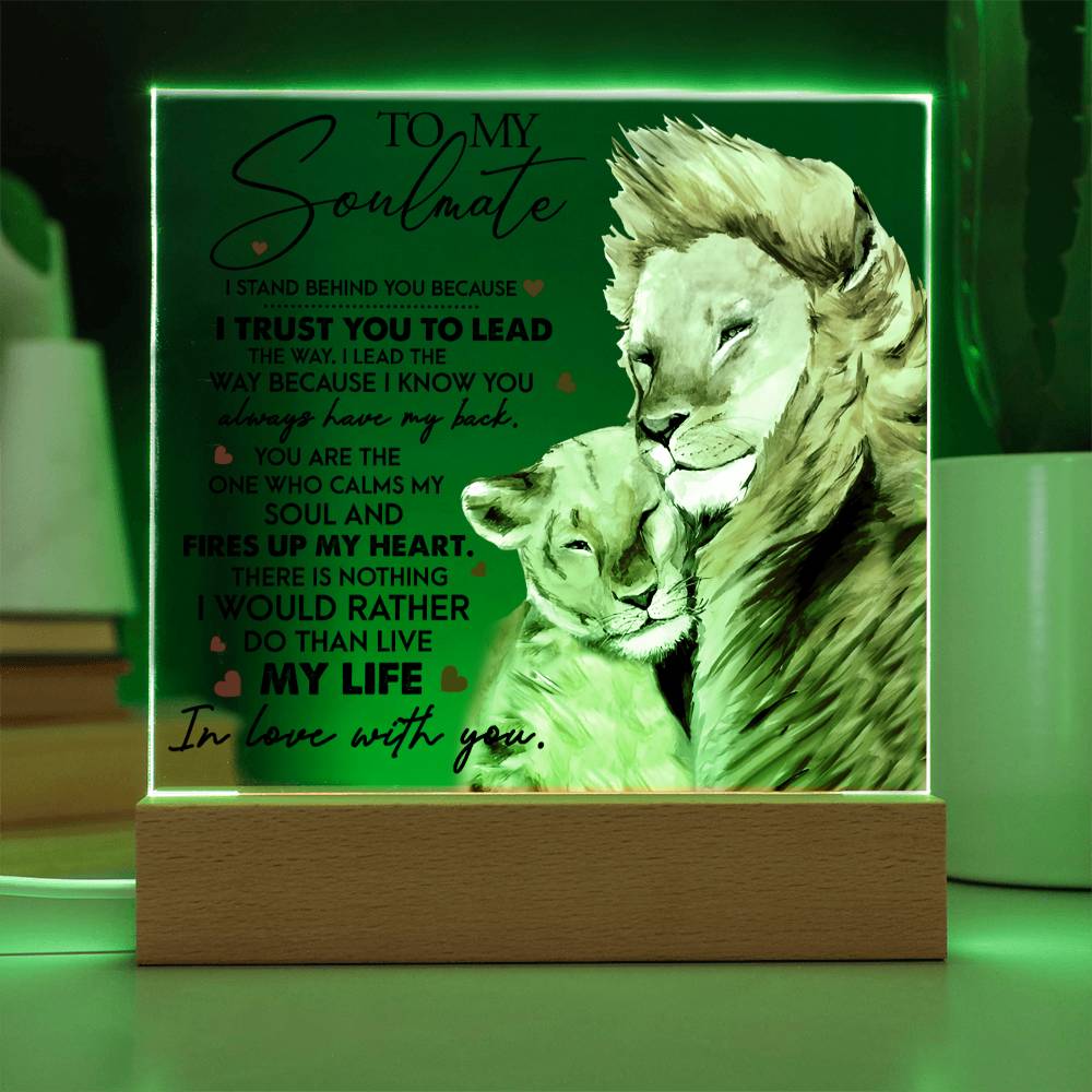 Soulmate - I Trust You - LED Acrylic Plaque Table Top Display