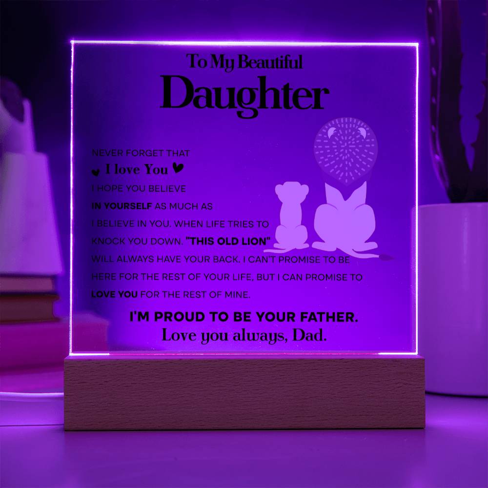 Daughter Gift From Dad -I'm A Proud Lion - Acrylic Plaque Sign