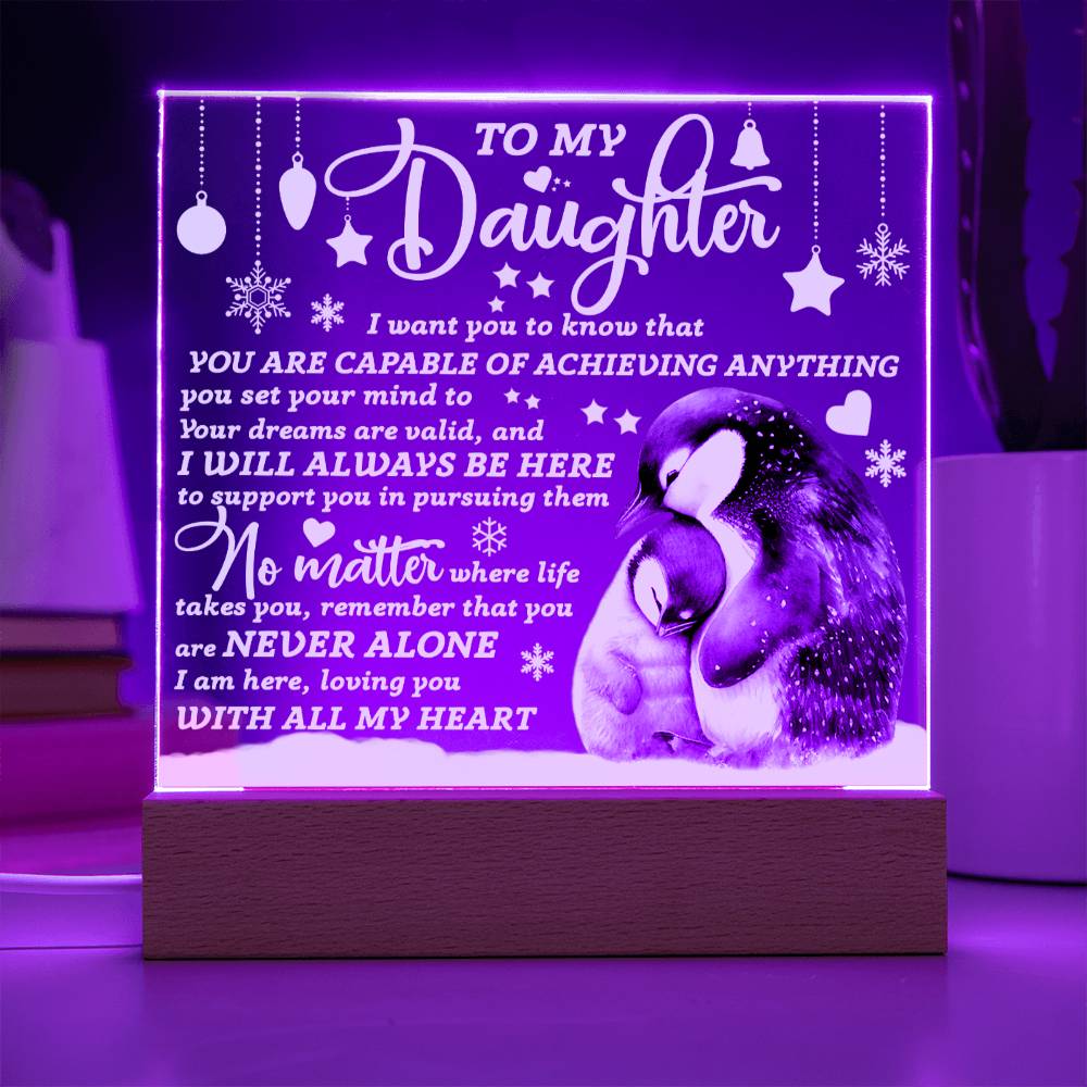 Gift For My Daughter - Loving You Acrylic Square Plaque with Available LED Night Light