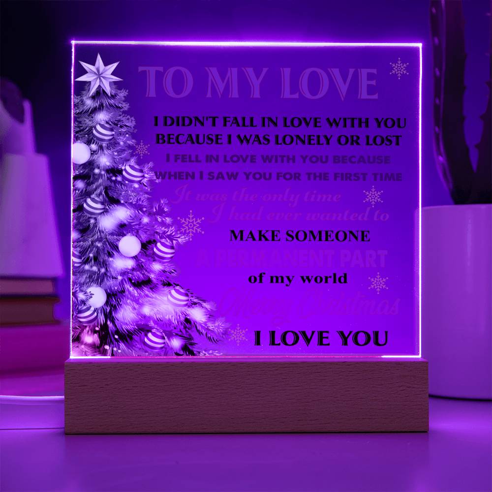 Soulmate Gift - To My Love - Acrylic Plaque with Available LED Night Light