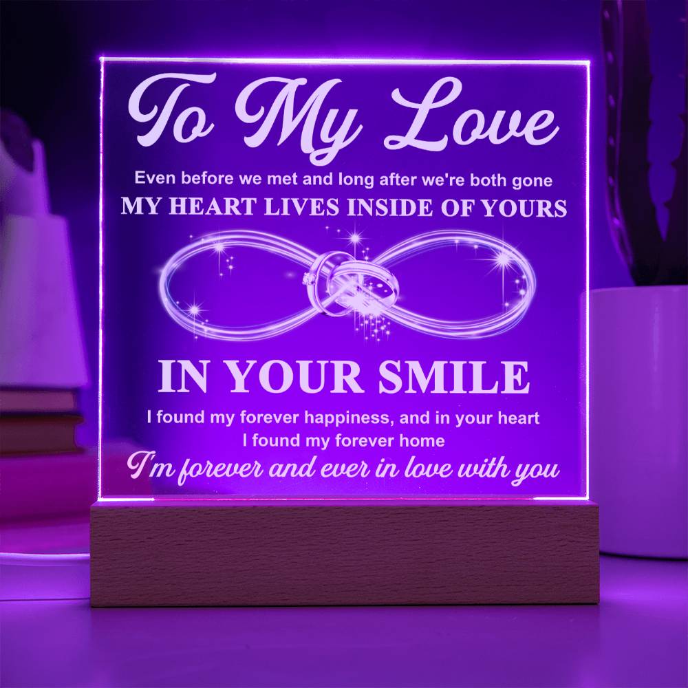 Soulmate - My Love Forever Home - LED Acrylic Plaque Table Top Display