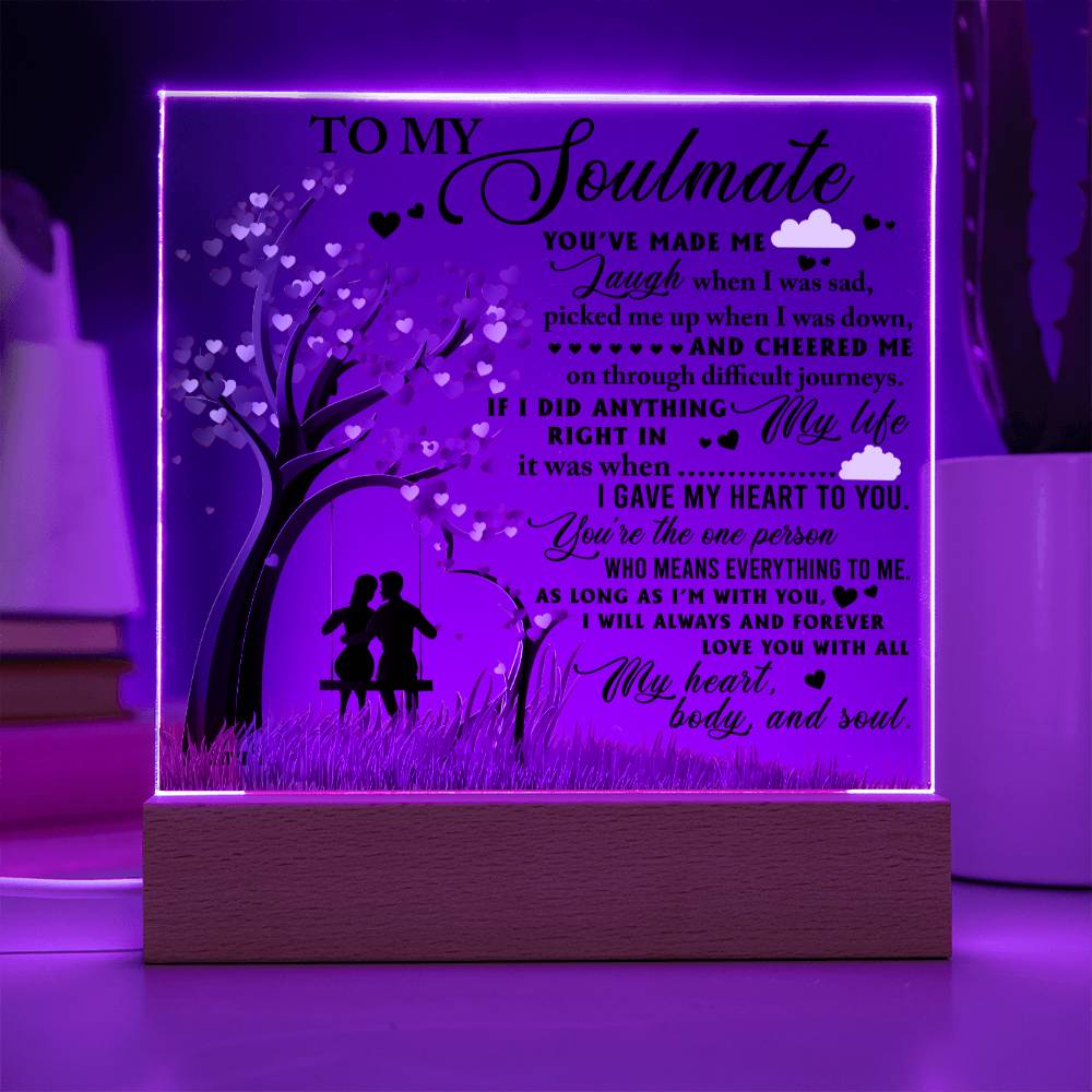 Soulmate Gift - I'm With You - LED Acrylic Plaque Table Top Display