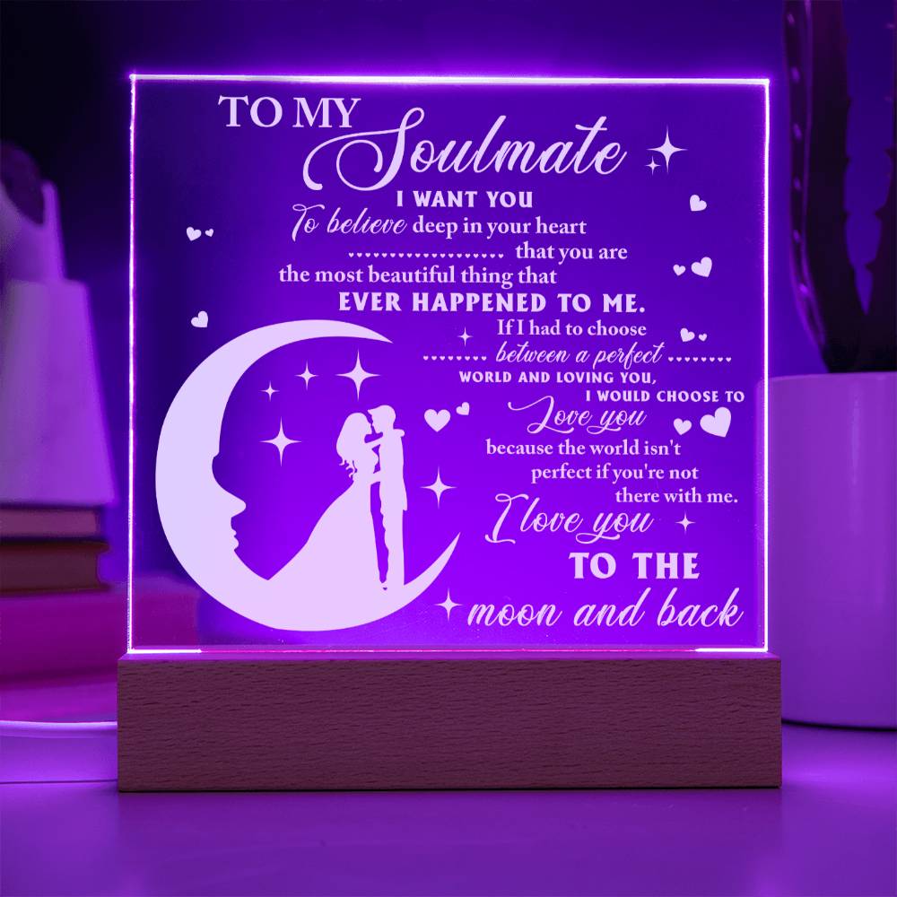 Soulmate - Most Beautiful Thing - LED Acrylic Plaque Table Top Display