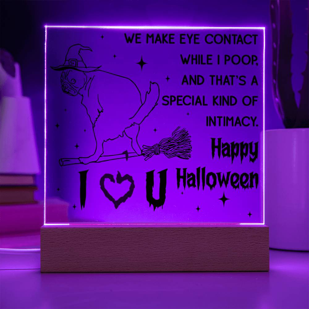 Halloween Gift - Eye Contact - Acrylic Square Plaque with Available Night Light