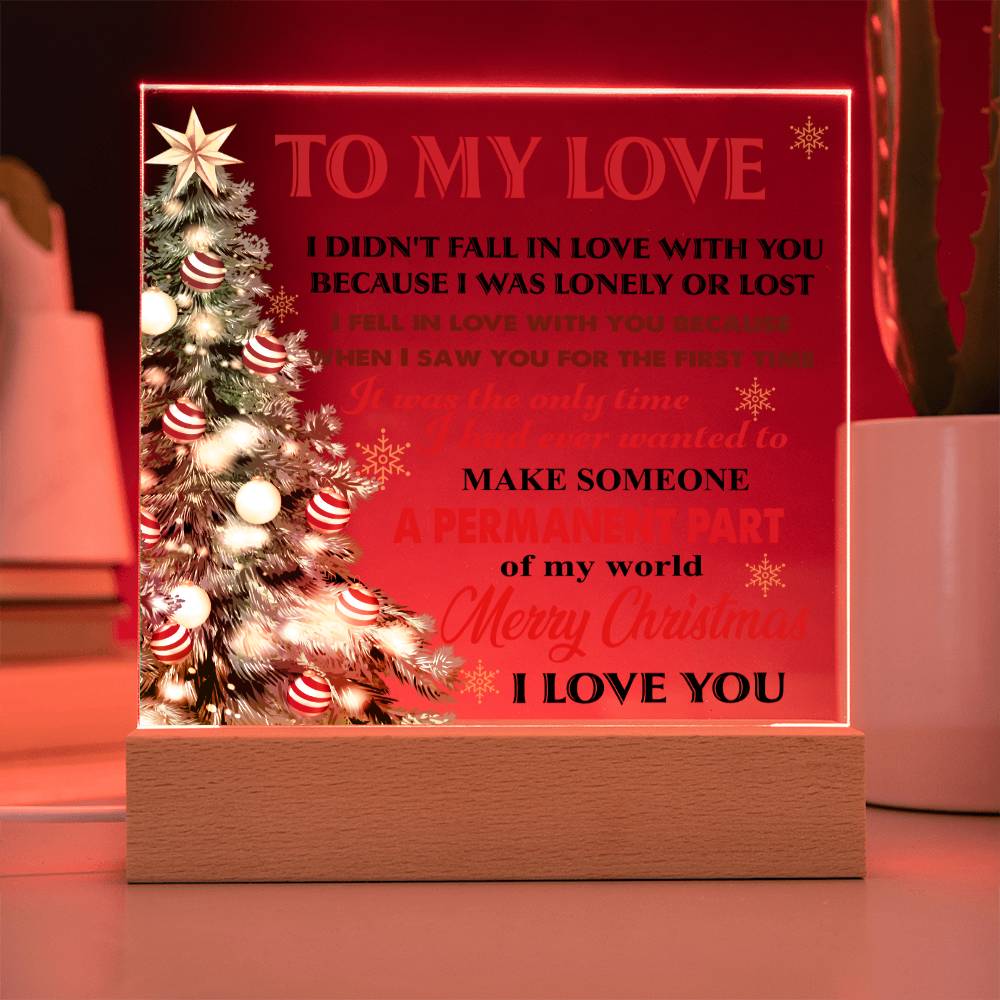 Soulmate Gift - To My Love - Acrylic Plaque with Available LED Night Light