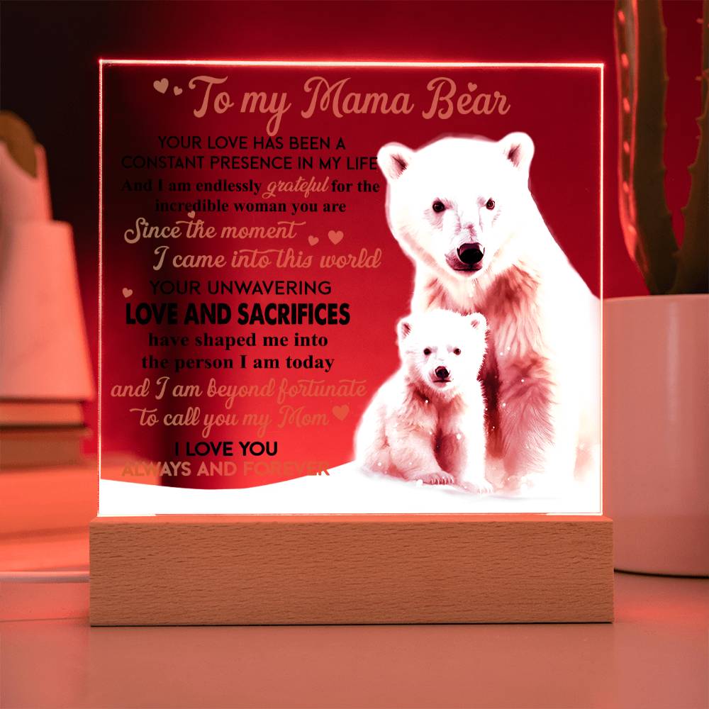 Gift For Mom - Mama Bear Acrylic Plaque with Available LED Night Light