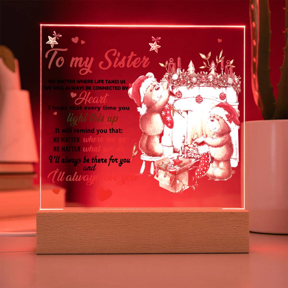 Sister Christmas Gift - Connected By Heart - Square Acrylic Plaque