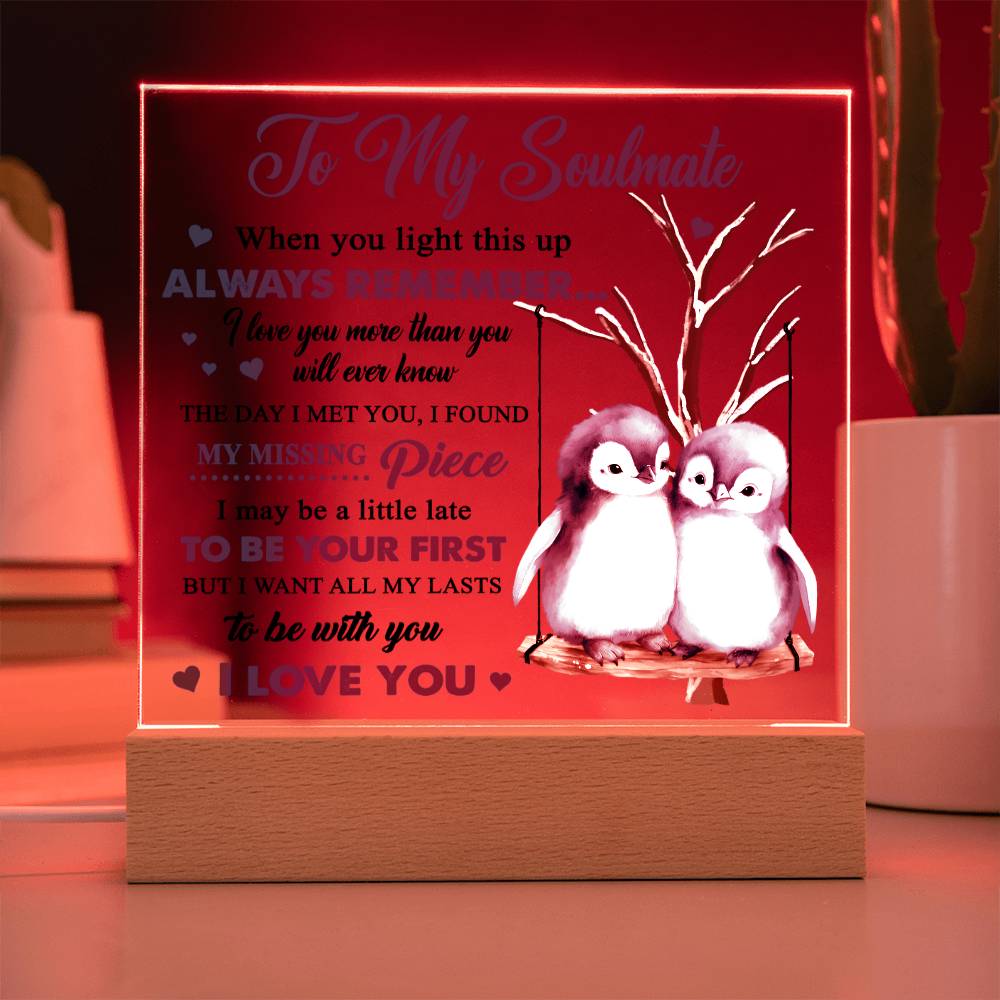 Soulmate Gift - Love You More - Square Acrylic Plaque