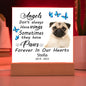 Pug Memorial Square Acrylic Sign Plaque