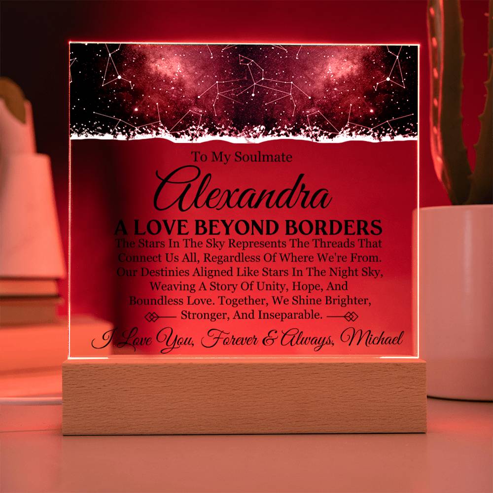 To My Soulmate - Love Beyond Borders - Personalized Acrylic Plaque