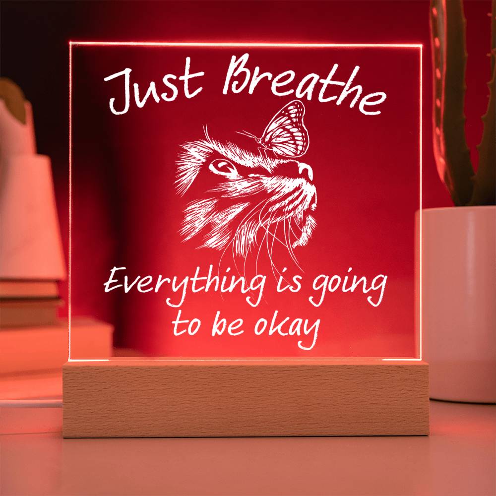Encouragement  Christmas Gift - Acrylic Square Plaque with Available LED Night Light - Everything Will Be Okay