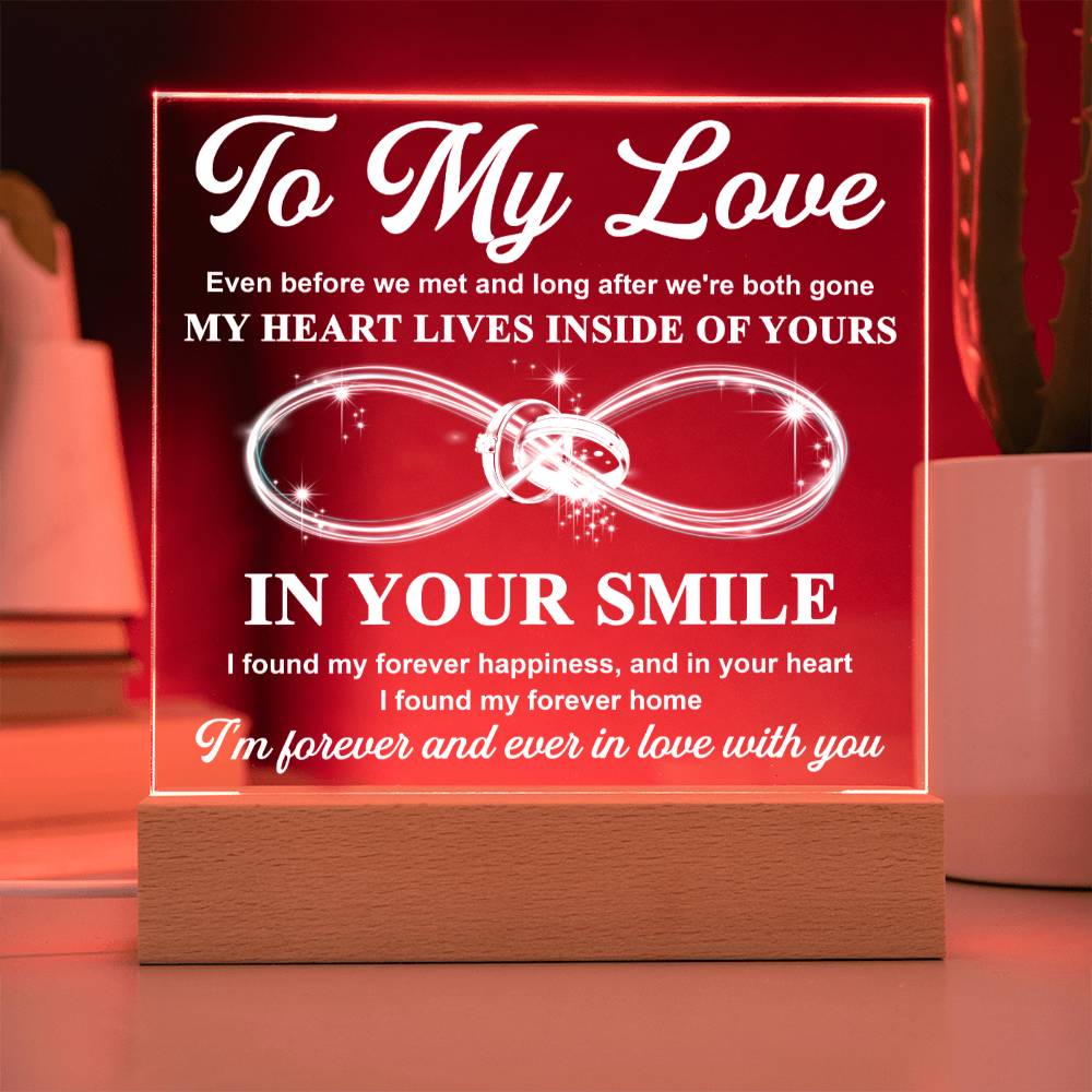 Soulmate - My Love Forever Home - LED Acrylic Plaque Table Top Display