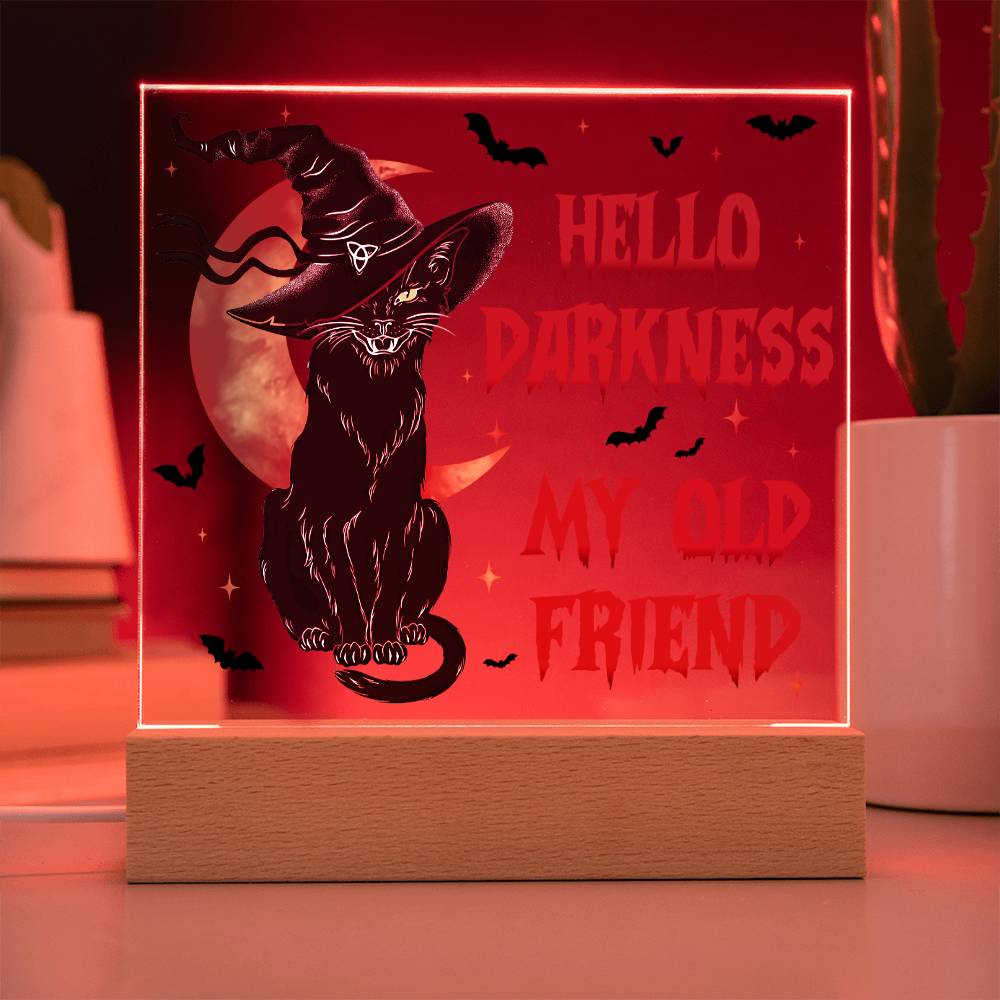 Halloween Gift For Friends - Hello Darkness - Acrylic Square Plaque with Available LED Night Light