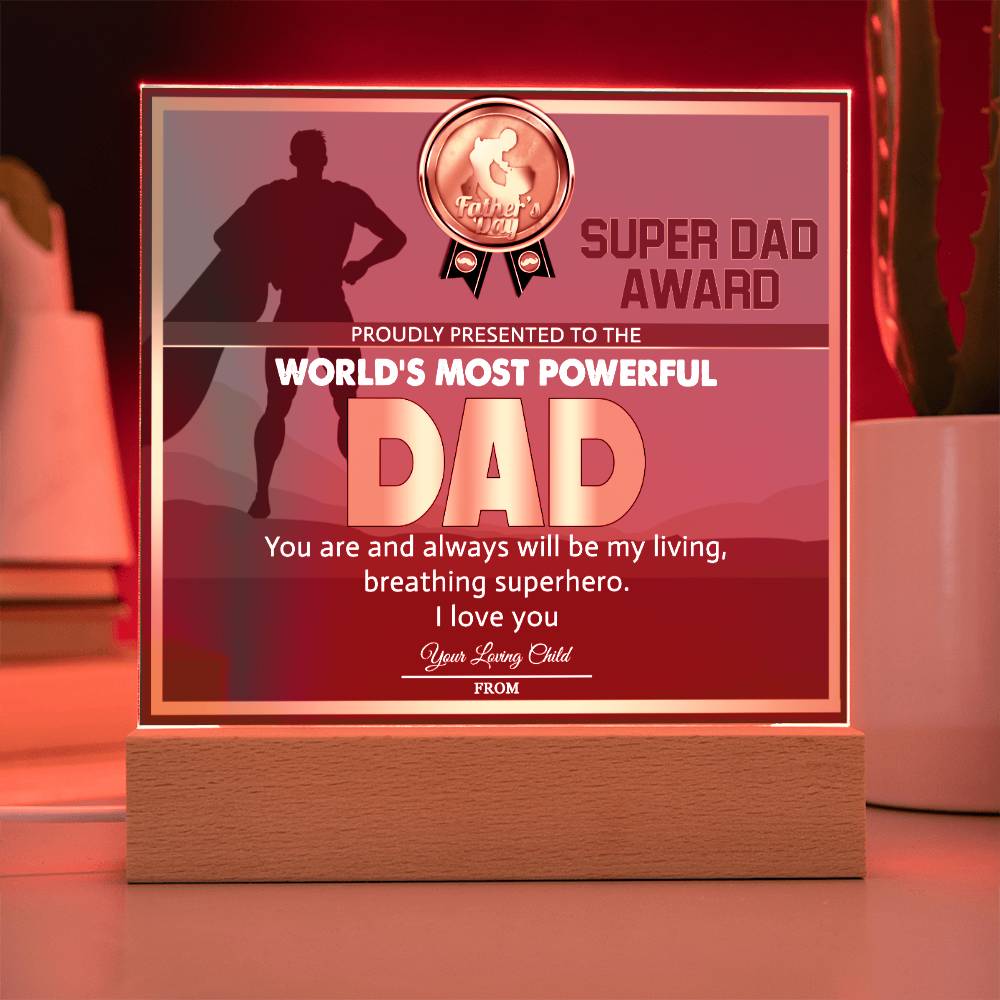 Dad Gift-Super Dad Award-Square Acrylic Plaque