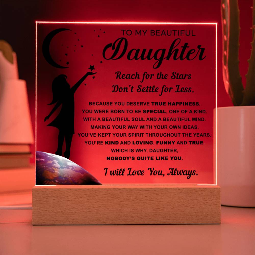 Daughter Encouragement Gift - Acrylic Square Plaque with Available LED Night Light  - Kind and Loving - Reach For The Stars