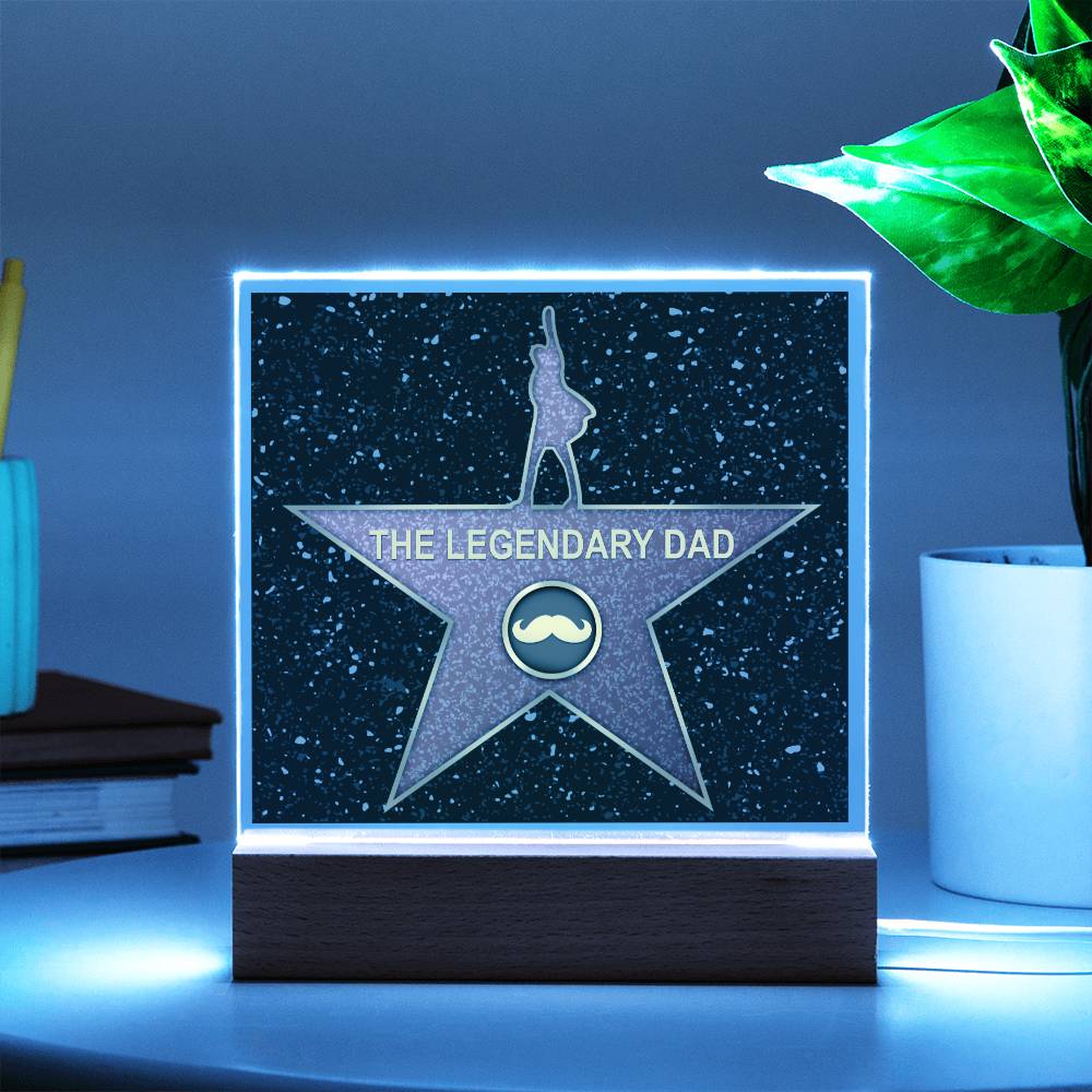 Dad Gift-The Legendary Dad-Square Acrylic Plaque