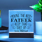 Personalized Dad Gift - You're The Best Acrylic Plaque