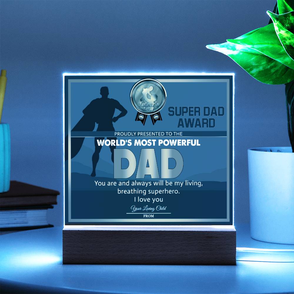 Dad Gift-Super Dad Award-Square Acrylic Plaque