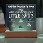 Personalized Fathers Day Gift For Dad - Little Shits Acrylic Plaque