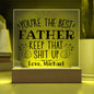 Personalized Dad Gift - You're The Best Acrylic Plaque