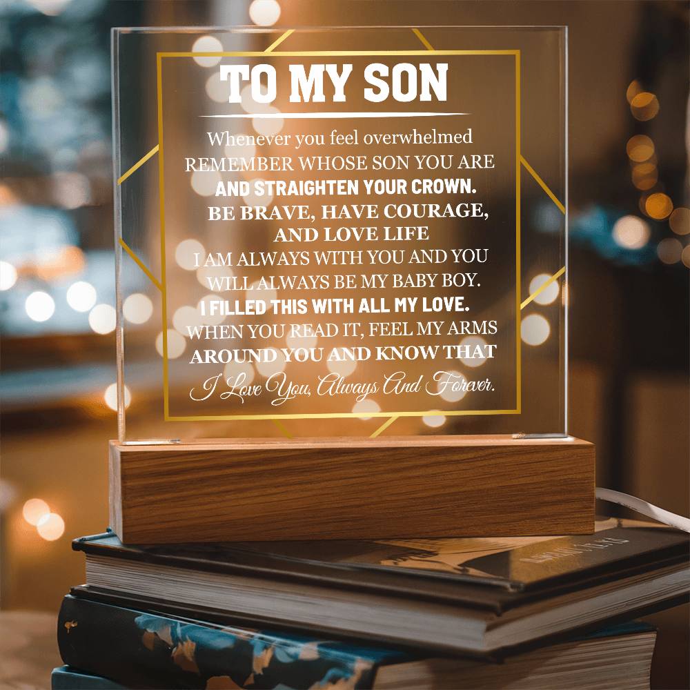 To My Son - Feel My Arms Around You - Acrylic LED Plaque Sign