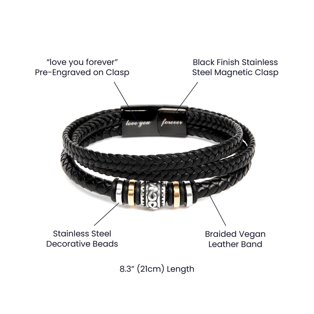 Gift For Dad - Mens "Love You Forever" Leather Bracelet - Without You There Is No Me