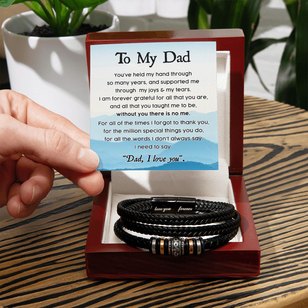 Gift For Dad - Mens "Love You Forever" Leather Bracelet - Without You There Is No Me