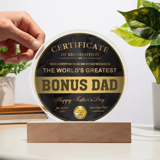 Bonus Dad Gift - Certificate Of Recognition - Round Acrylic Plaque