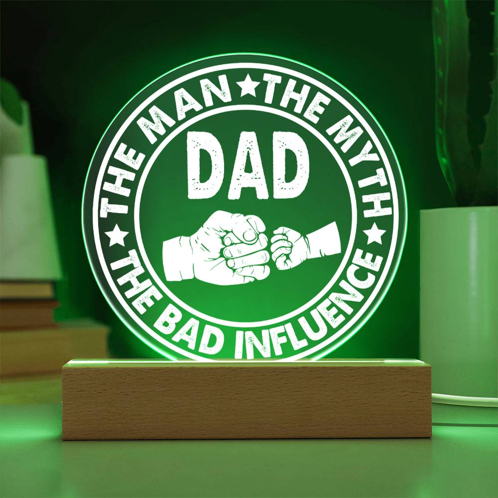 Dad Gift-The Man-Round Acrylic Plaque