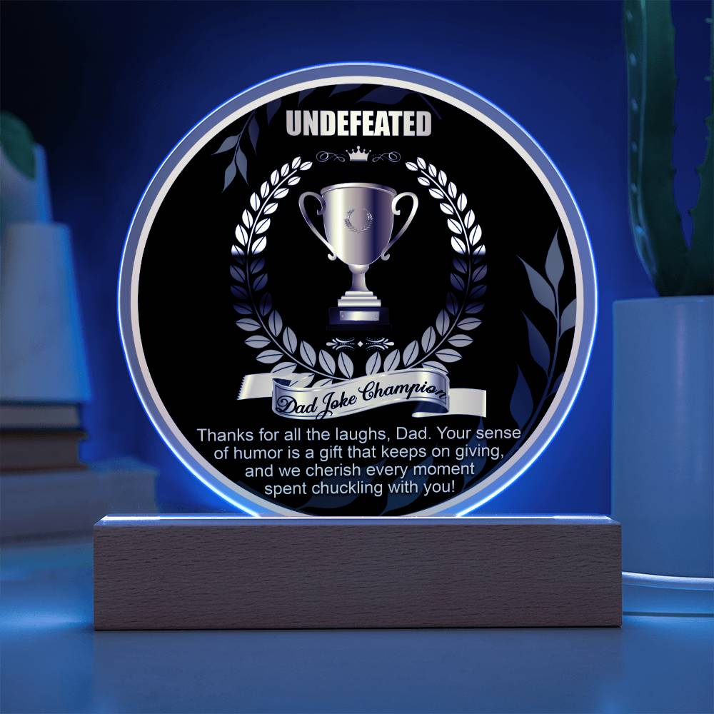 Dad Gift-Dad Joke Champion-Round Acrylic Plaque