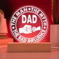 Dad Gift-The Man-Round Acrylic Plaque