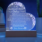 Boyfriends Mom Gift - I Cherish You - Acrylic Circle Plaque Table Top Display with LED