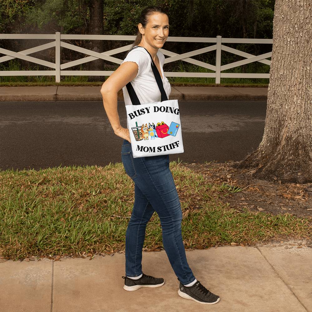 Busy Mom Doing Stuff Classic Tote Bag