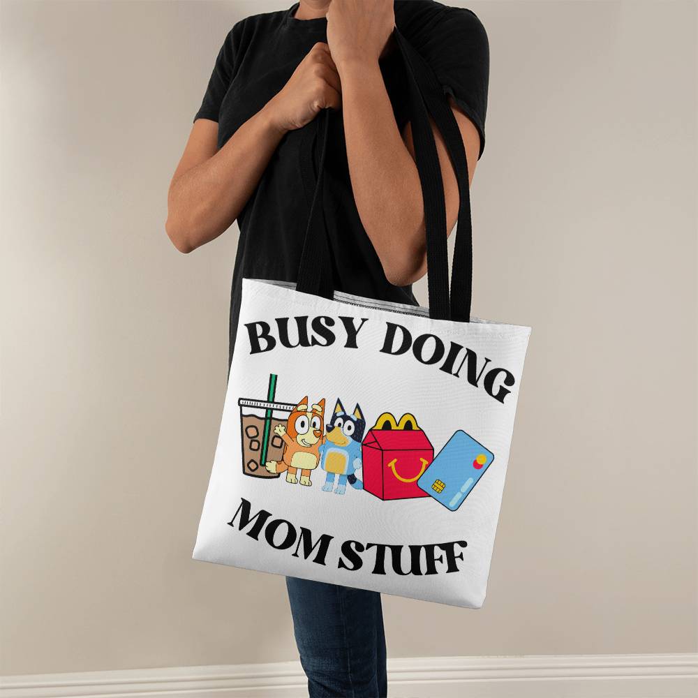 Busy Mom Doing Stuff Classic Tote Bag