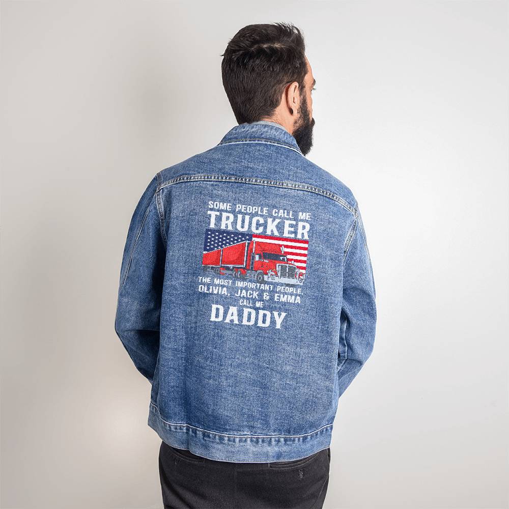 Trucker - Mens Denim Jacket - Personalized - Some people call me