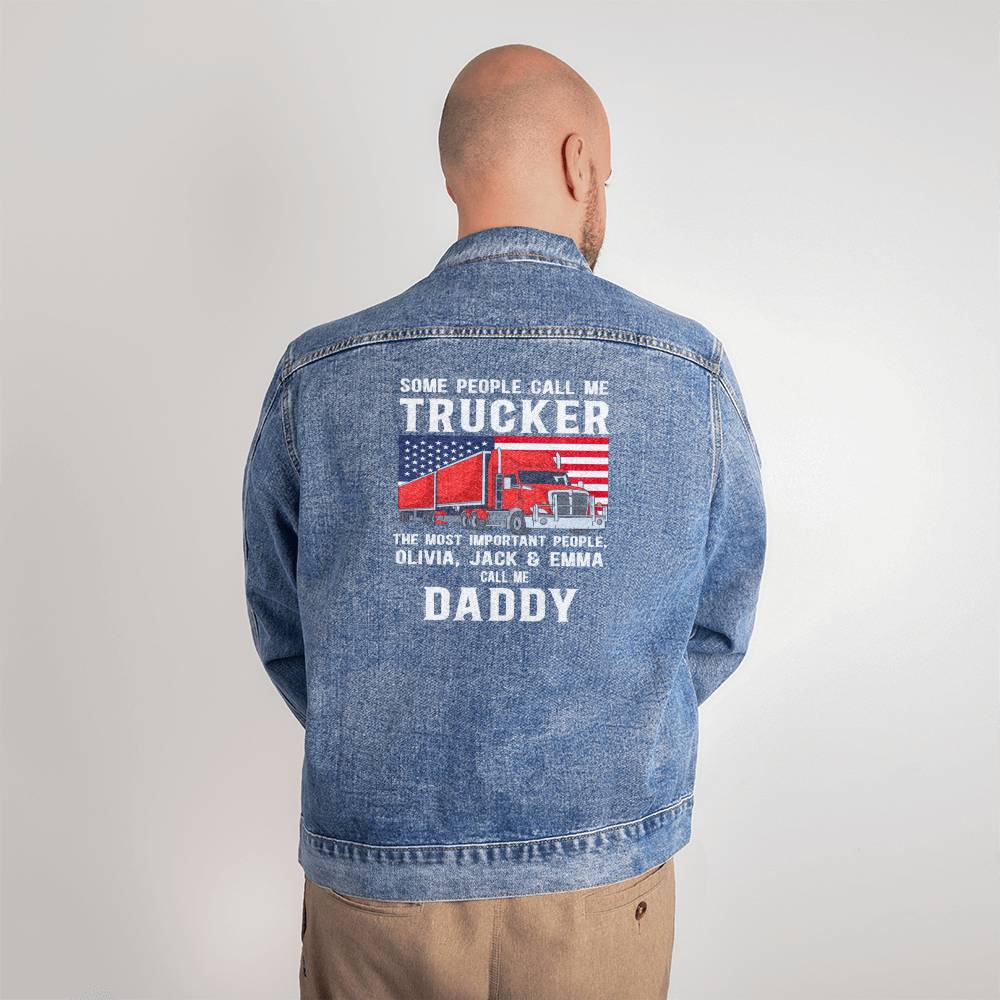 Trucker - Mens Denim Jacket - Personalized - Some people call me