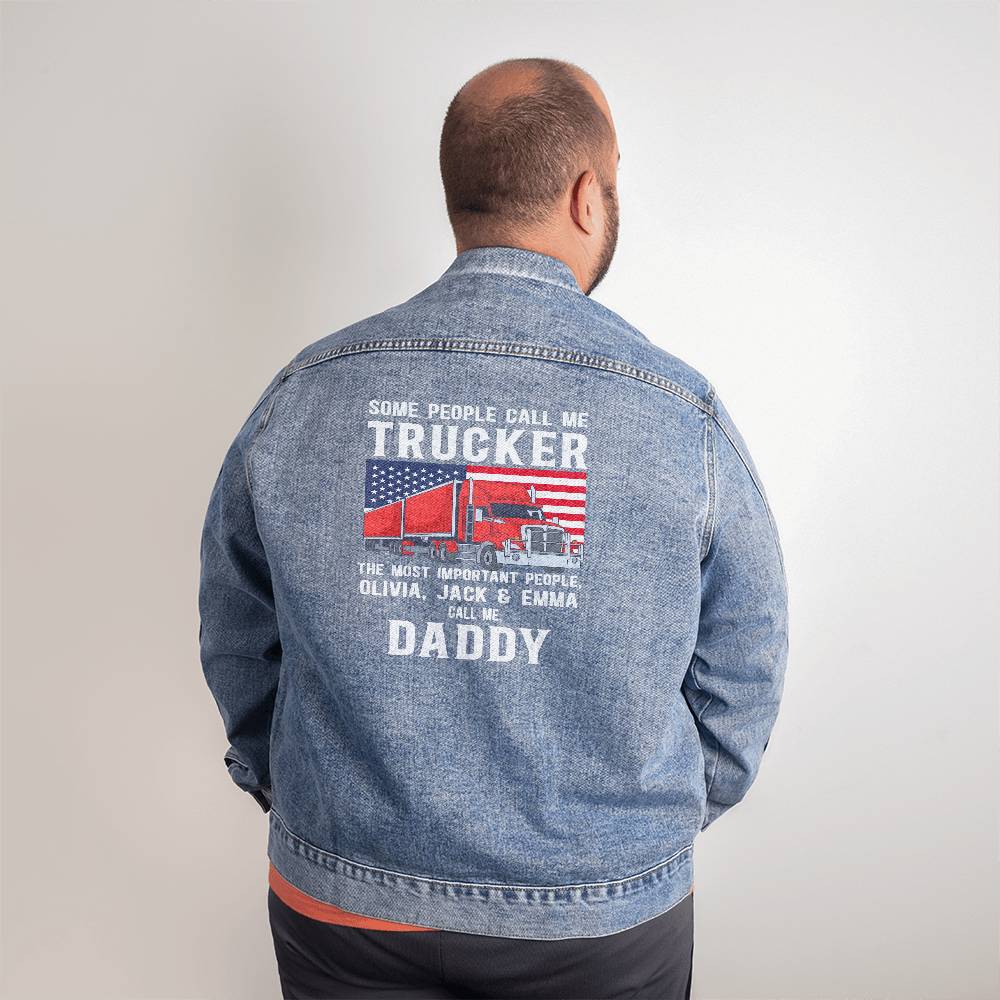 Trucker - Mens Denim Jacket - Personalized - Some people call me