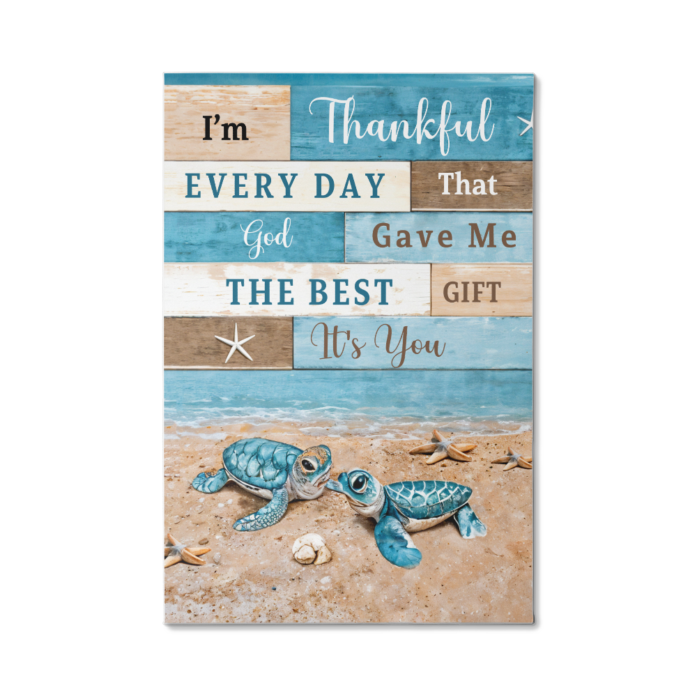 I'm Thankful That God Gave Me You -  Hanging Canvas