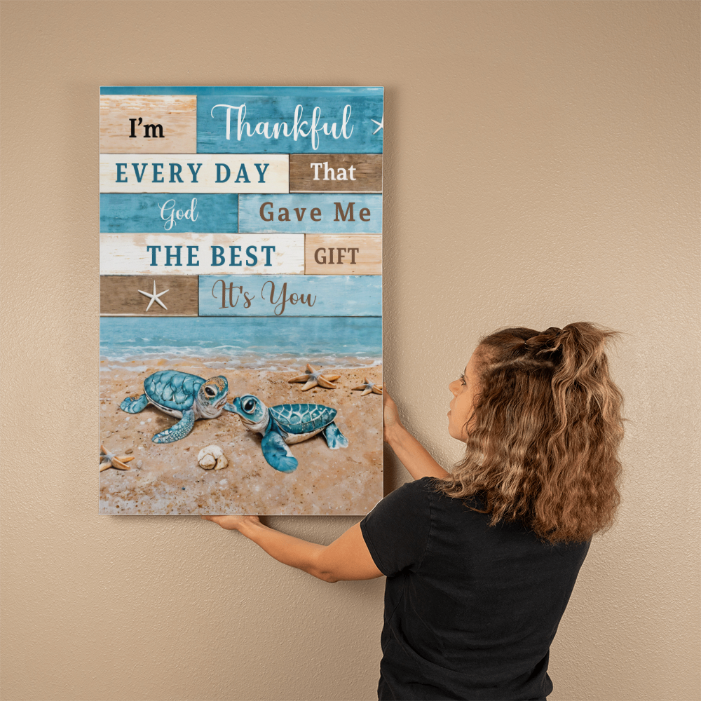 I'm Thankful That God Gave Me You -  Hanging Canvas