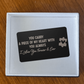 Engraved Wallet Card - A Piece Of My Heart
