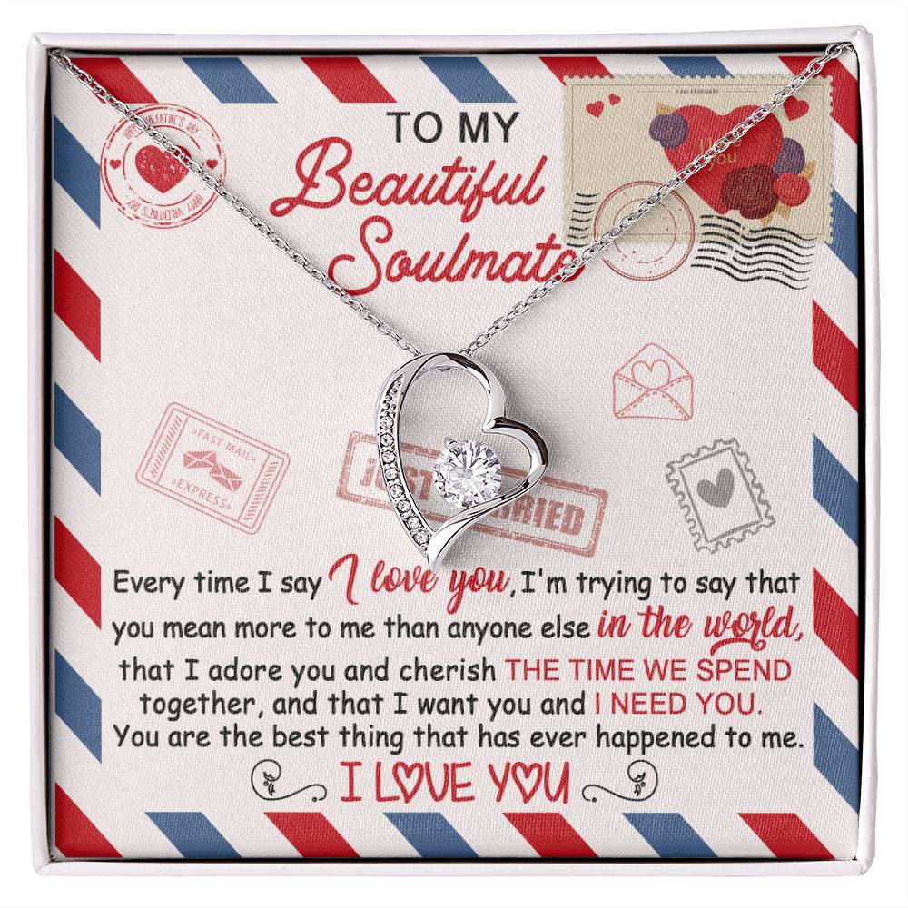 Soulmate - I Need You - Forever Love Heart Necklace