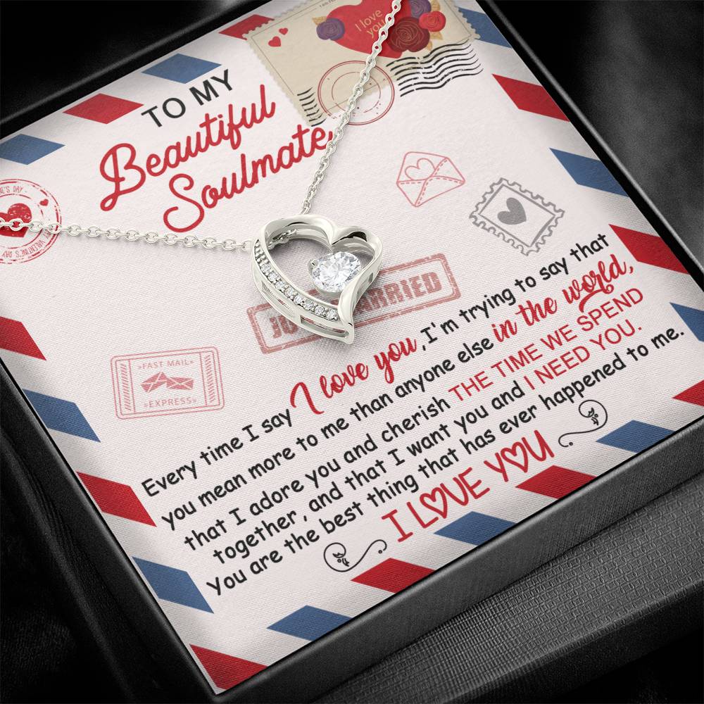 Soulmate - I Need You - Forever Love Heart Necklace