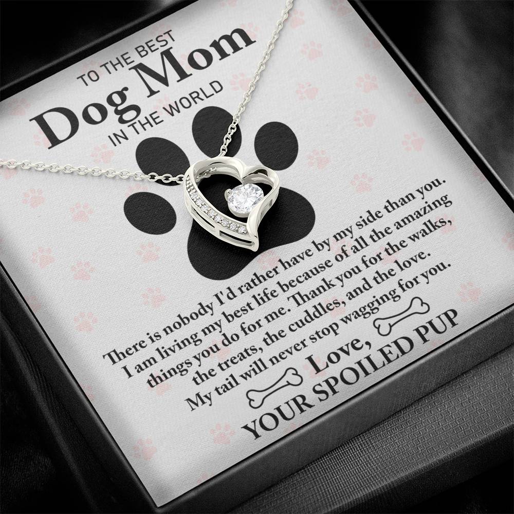 Dog Mom- I'll Never Stop Wagging For You- Forever Love Heart Necklace