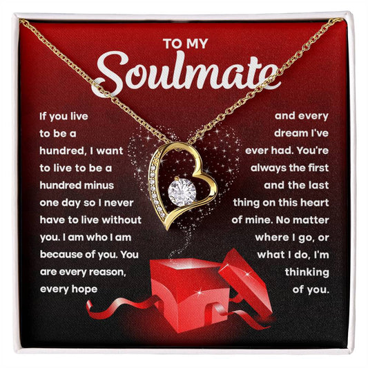 Soulmate-Never Have To Live Without You-Forever Love Necklace