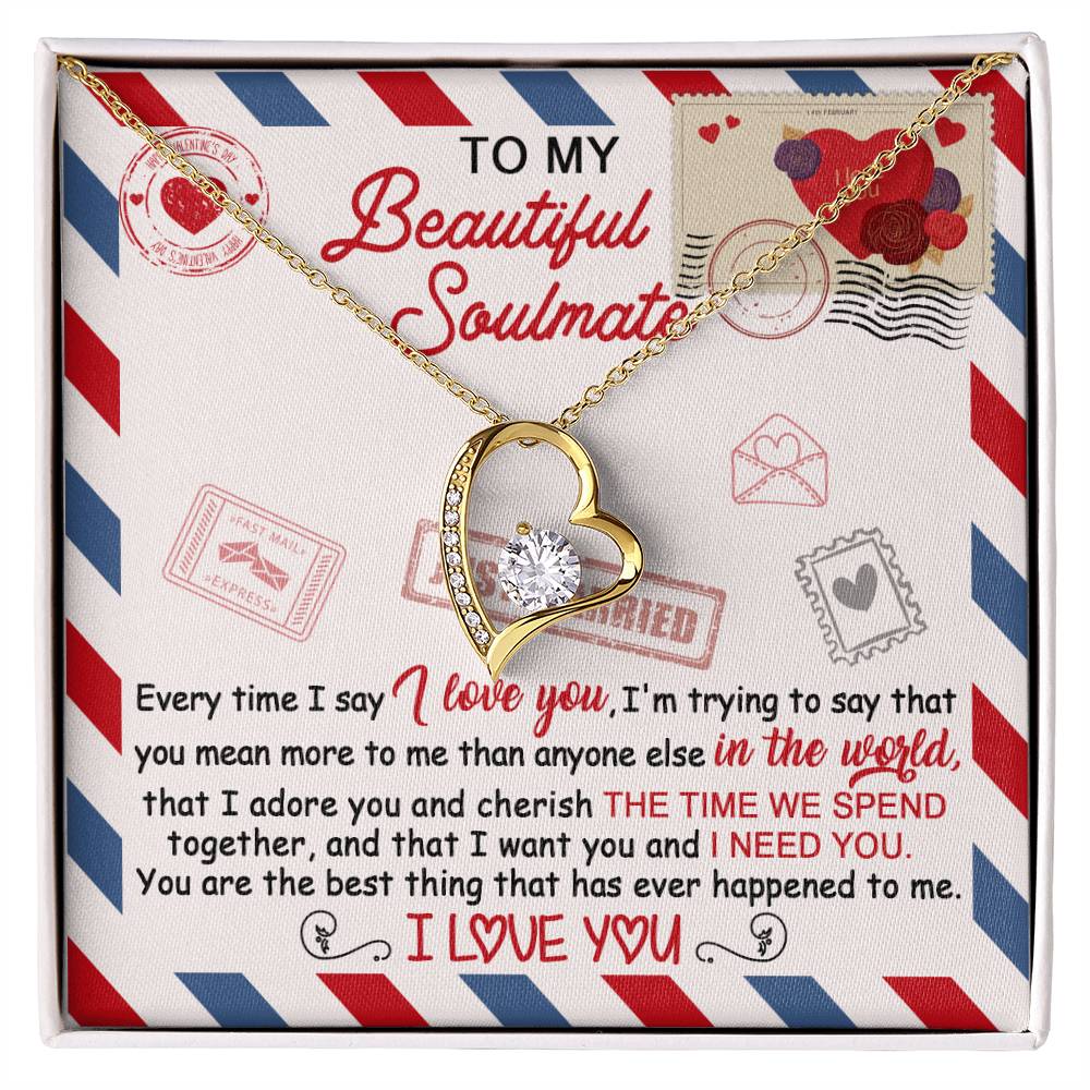 Soulmate - I Need You - Forever Love Heart Necklace